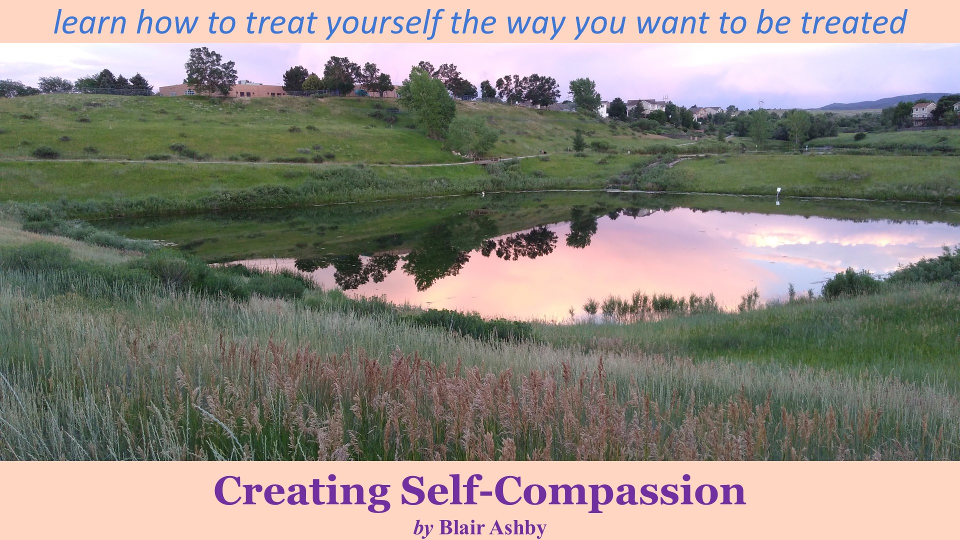Creating Self-Compassion Class Banner